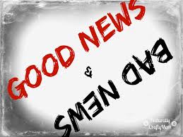 good bad news
