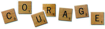 courage