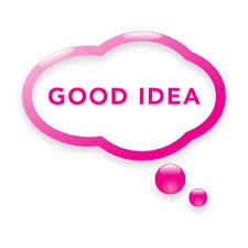good idea