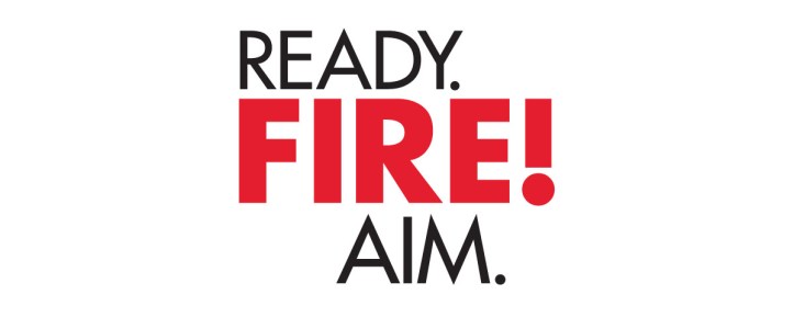 ready fire aim