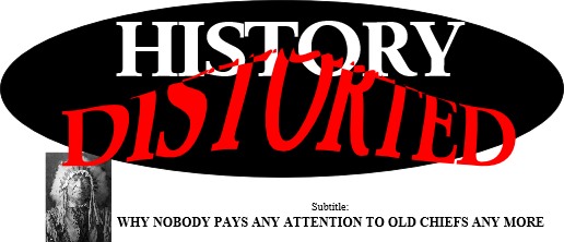 HISTORY DISTORTED