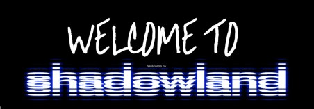 shadowland